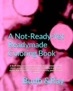 A Not-Ready-Yet Readymade Coloring Book